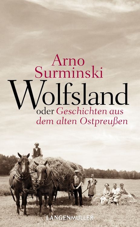 Produktbild: Wolfsland oder Geschichten aus dem alten Ostpreu&szlig;en