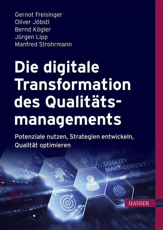 Produktbild: Die digitale Transformation des Qualit&auml;tsmanagements