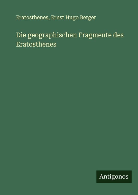 Produktbild: Die geographischen Fragmente des Eratosthenes