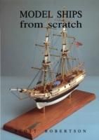 Produktbild: Robertson, S: Model Ships from Scratch