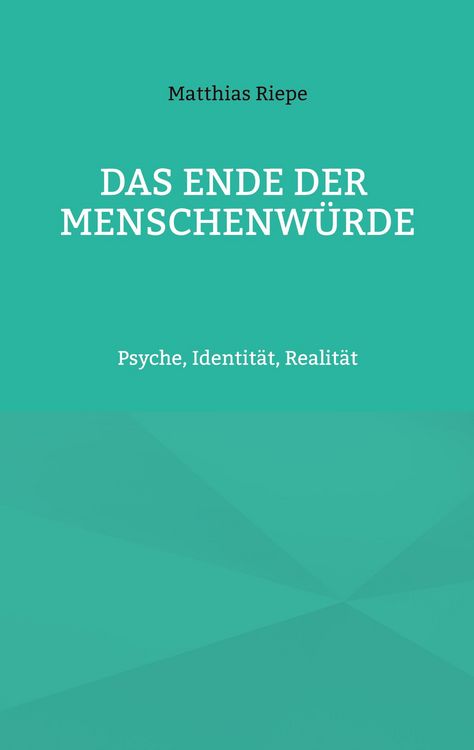 Produktbild: Das Ende der Menschenw&uuml;rde