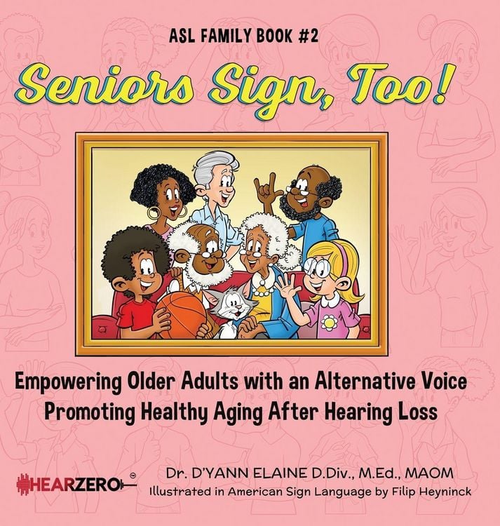 Produktbild: Seniors Sign, Too! ASL Family Book #2