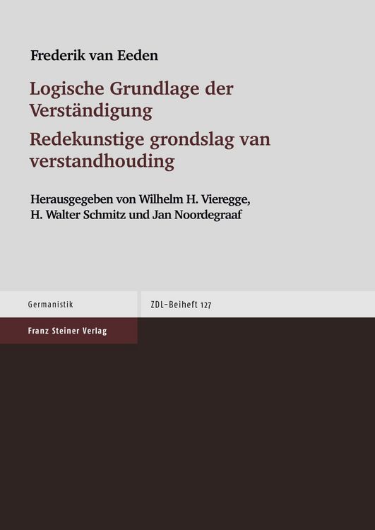 Produktbild: Logische Grundlage der Verst&auml;ndigung / Redekunstige grondslag van verstandhouding