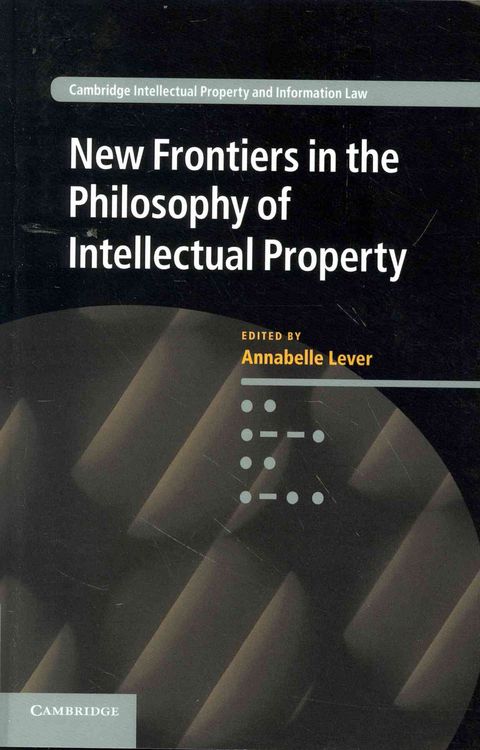 Produktbild: New Frontiers in the Philosophy of Intellectual Property