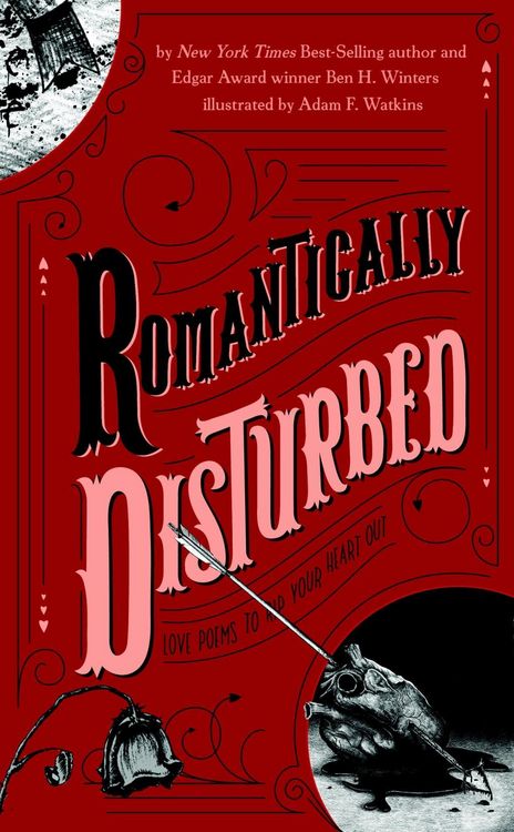 Produktbild: Romantically Disturbed: Love Poems to Rip Your Heart Out