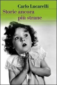 Produktbild: Storie ancora pi&ugrave; strane