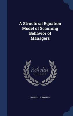 Produktbild: A Structural Equation Model of Scanning Behavior of Managers