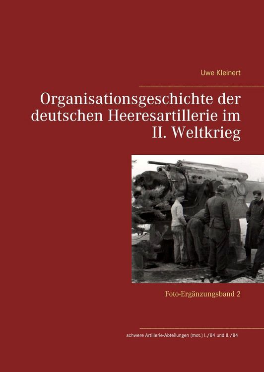 Produktbild: Organisationsgeschichte der deutschen Heeresartillerie im II. Weltkrieg