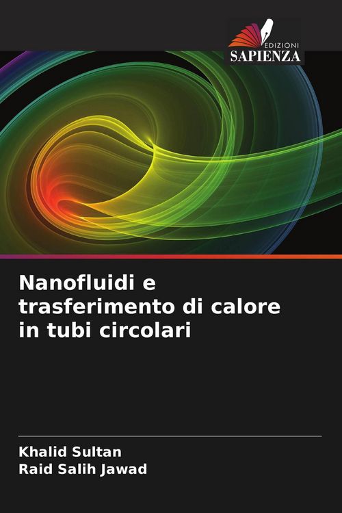 Produktbild: Nanofluidi e trasferimento di calore in tubi circolari
