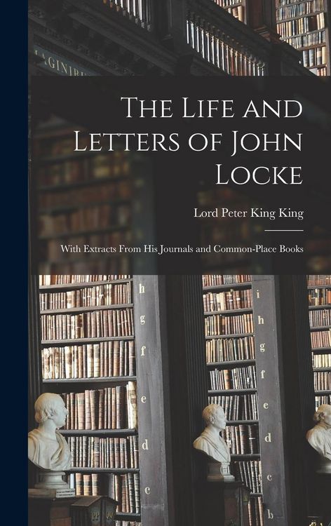 Produktbild: The Life and Letters of John Locke