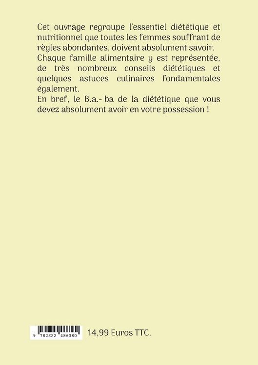 Produktbild: Le b.a.-ba de la di&eacute;t&eacute;tique pour les r&egrave;gles abondantes.
