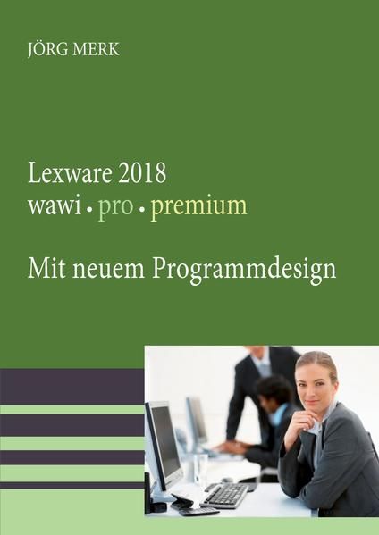 Produktbild: Merk, J: Lexware 2018 wawi pro premium