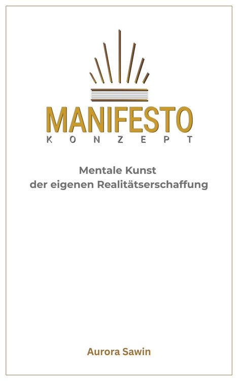 Produktbild: Mentale Kunst der eigenen Realit&auml;tserschaffung