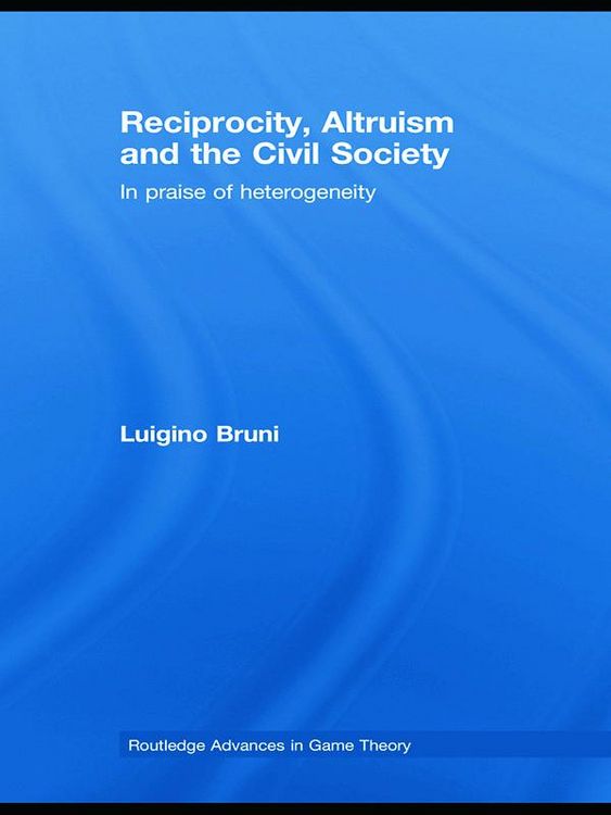 Produktbild: Reciprocity, Altruism and the Civil Society