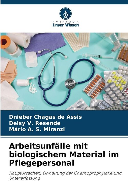 Produktbild: Arbeitsunf&auml;lle mit biologischem Material im Pflegepersonal