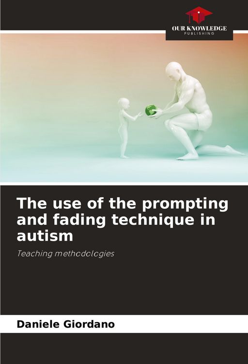 Produktbild: The use of the prompting and fading technique in autism