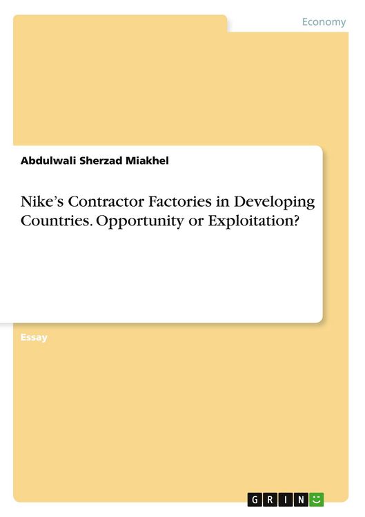 Produktbild: Nike's Contractor Factories in Developing Countries. Opportunity or Exploitation?