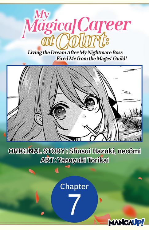 Produktbild: My Magical Career at Court: Living the Dream After My Nightmare Boss Fired Me from the Mages' Guild! #007