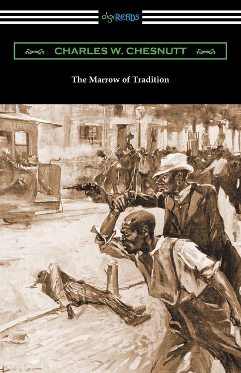 Produktbild: The Marrow of Tradition