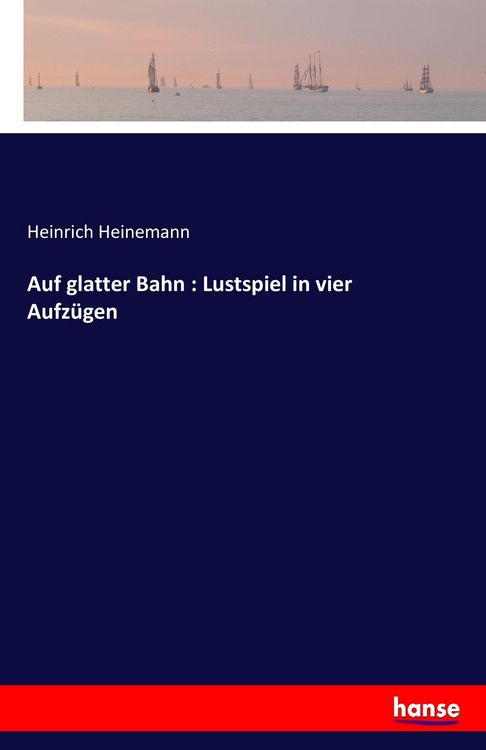 Produktbild: Auf glatter Bahn : Lustspiel in vier Aufz&uuml;gen