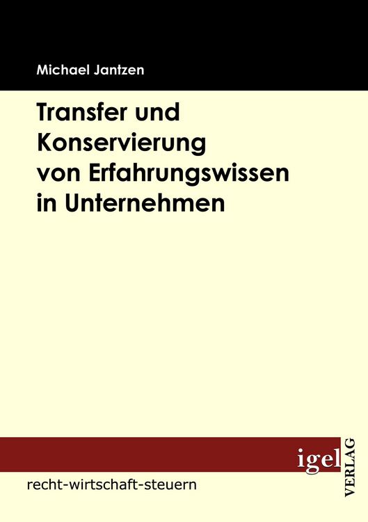 Produktbild: Transfer und Konservierung von Erfahrungswissen in Unternehmen