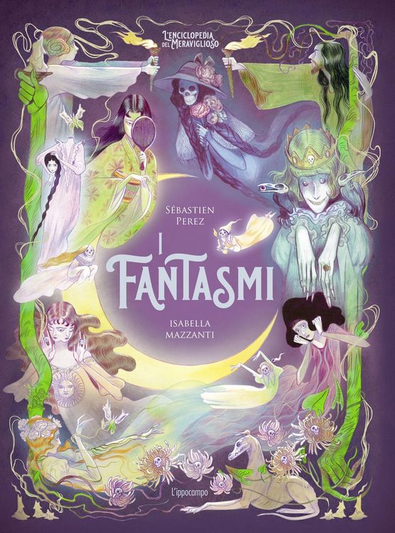 Produktbild: I fantasmi. L'enciclopedia del meraviglioso