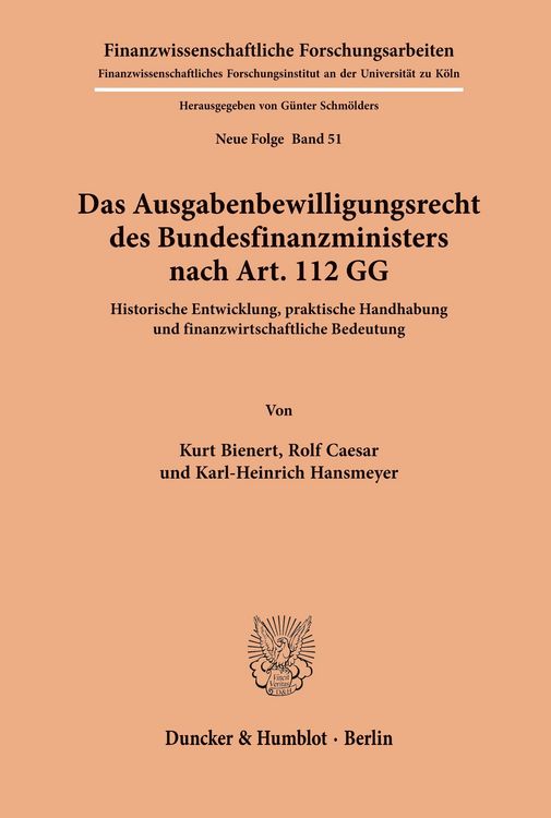 Produktbild: Das Ausgabenbewilligungsrecht des Bundesfinanzministers nach Art. 112 GG.