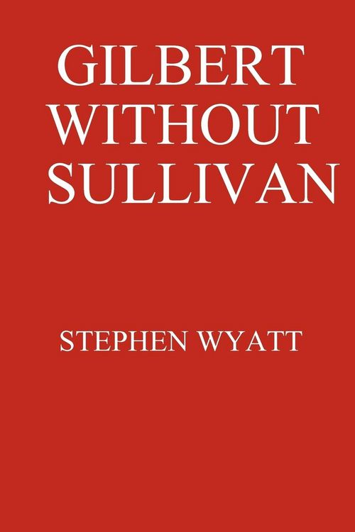 Produktbild: Gilbert Without Sullivan