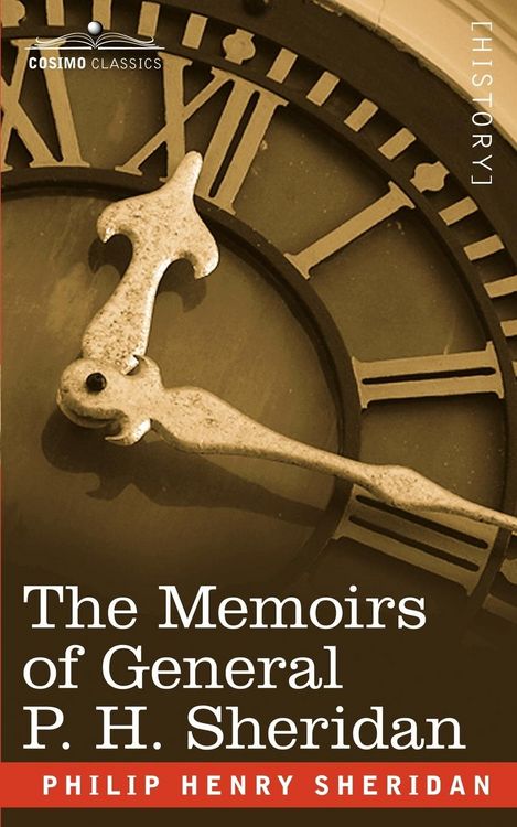Produktbild: The Memoirs of General P. H. Sheridan
