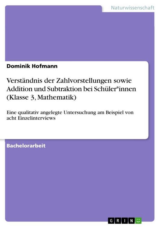 Produktbild: Verst&auml;ndnis der Zahlvorstellungen sowie Addition und Subtraktion bei Sch&uuml;ler*innen (Klasse 3, Mathematik)
