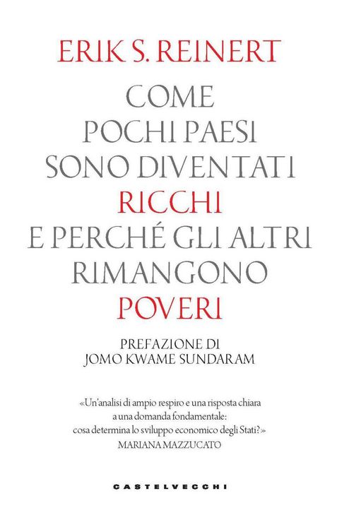 Produktbild: Come pochi paesi sono diventati ricchi e perch&eacute; gli altri rimangono poveri