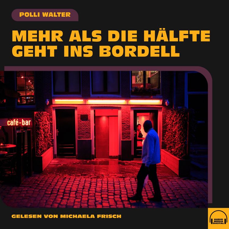 Produktbild: Mehr als die H&auml;lfte geht ins Bordell