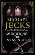 Produktbild: Jecks, M: Murdering the Messenger