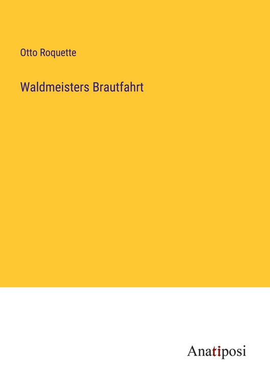 Produktbild: Waldmeisters Brautfahrt