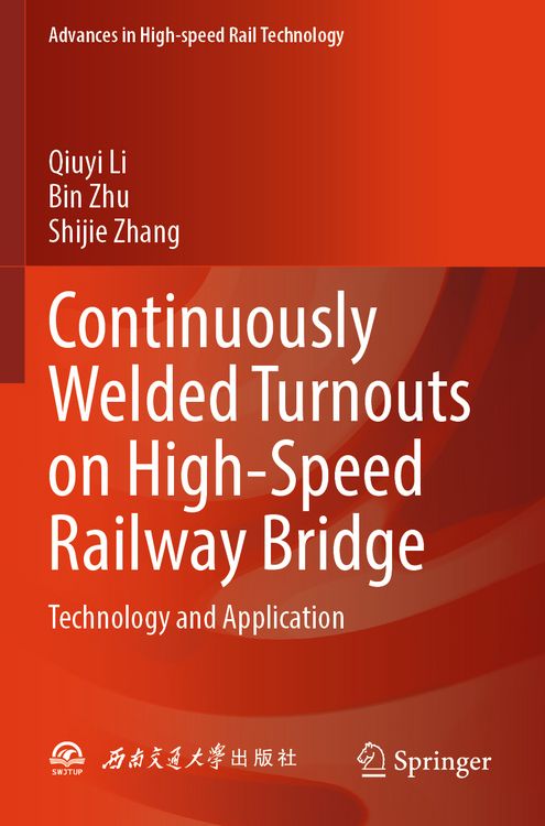 Produktbild: Continuously Welded Turnouts on High-Speed Railway Bridge