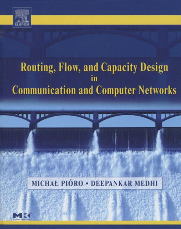 Produktbild: Routing, Flow, and Capacity Design in Communication and Computer Networks