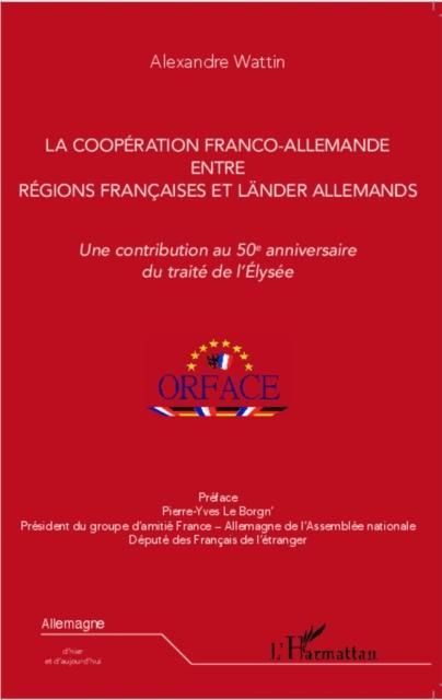 Produktbild: La cooperation franco-allemande entre regions francaises et Lander allemands