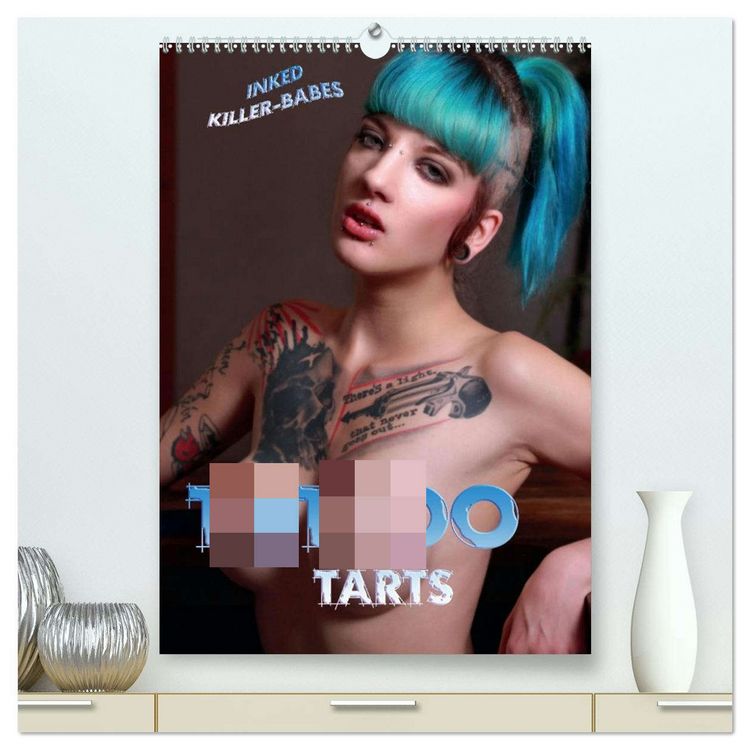 Produktbild: TATTOO TARTS - Inked Killer Babes (hochwertiger Premium Wandkalender 2026 DIN A2 hoch), Kunstdruck in Hochglanz