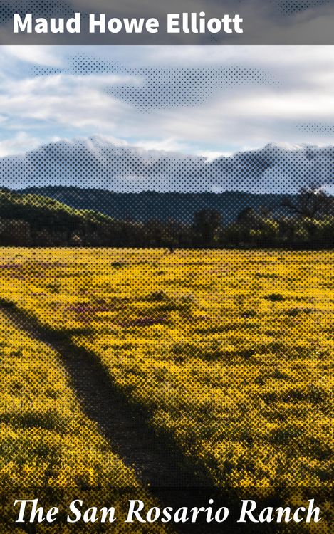 Produktbild: The San Rosario Ranch