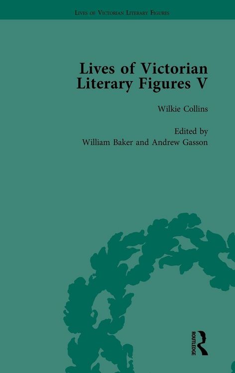Produktbild: Lives of Victorian Literary Figures, Part V, Volume 2