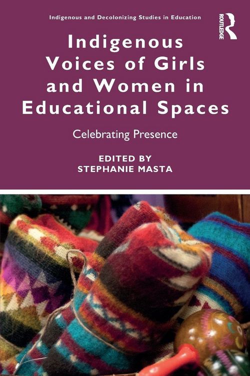 Produktbild: Indigenous Voices of Girls and Women in Educational Spaces
