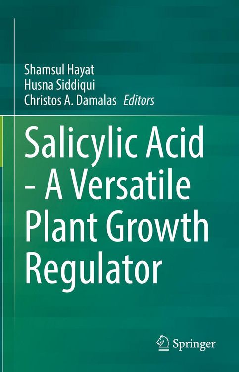 Produktbild: Salicylic Acid - A Versatile Plant Growth Regulator