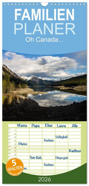 Produktbild: Familienplaner 2026 - Oh Canada... mit 5 Spalten (Wandkalender, 21 x 45 cm) CALVENDO