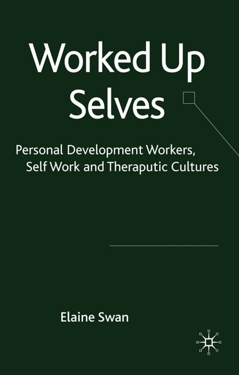 Produktbild: Worked Up Selves