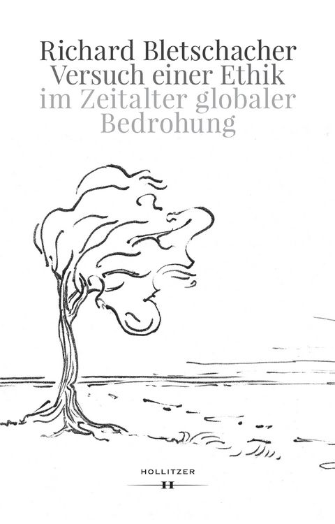 Produktbild: Versuch einer Ethik im Zeitalter globaler Bedrohung