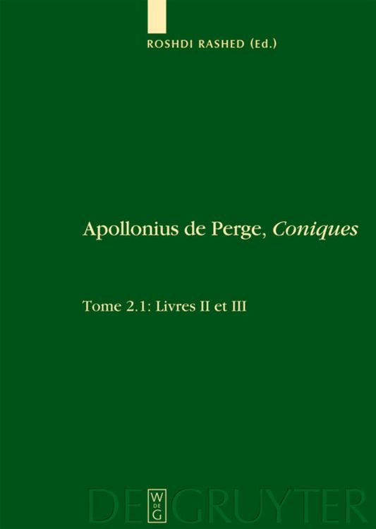Produktbild: Livres II et III. Commentaire historique et math&eacute;matique, &eacute;dition et traduction du texte arabe