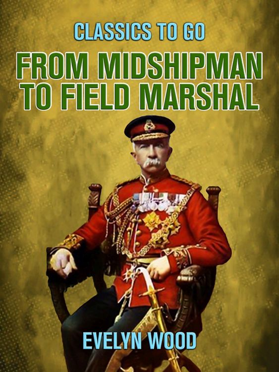 Produktbild: From Midshipman to Field Marshal