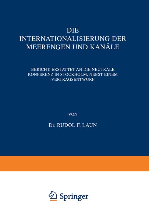 Produktbild: Die Internationalisierung der Meerengen und Kan&auml;le
