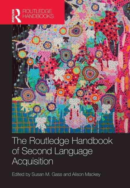 Produktbild: The Routledge Handbook of Second Language Acquisition