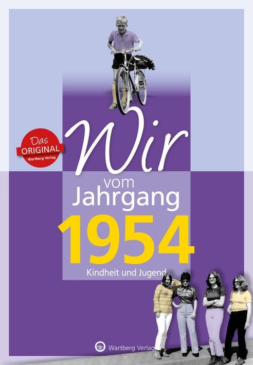 Produktbild: Wir vom Jahrgang 1954 - Kindheit und Jugend
